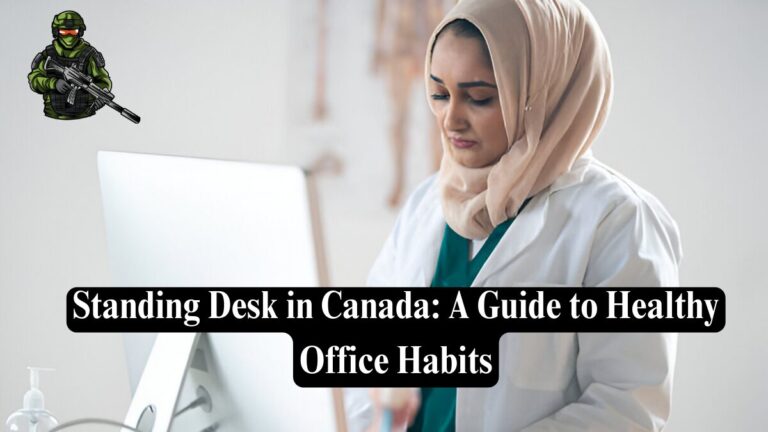 Standing Desk in Canada