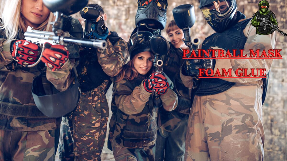 paintball mask foam glue